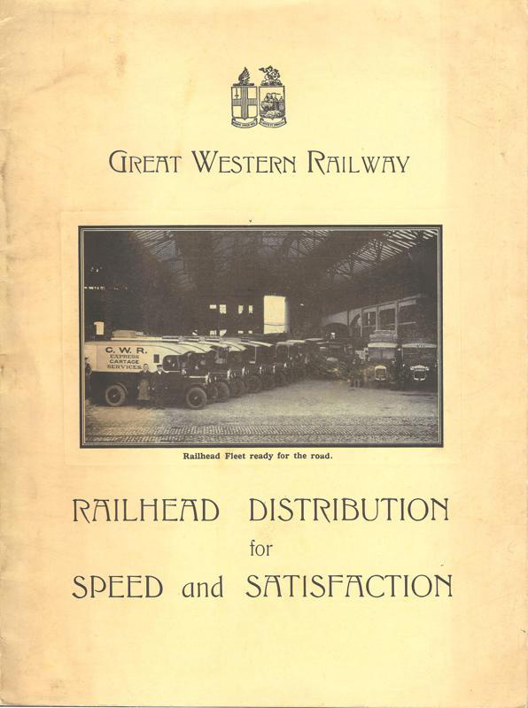 Booklet giving information on the GWR's new service of 'Railhead Distribution for Speed and Satisfaction'