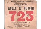 A Great Western Railway wagon label for the �Station truck� No 723, starting at Birmingham Hockley Goods Yard