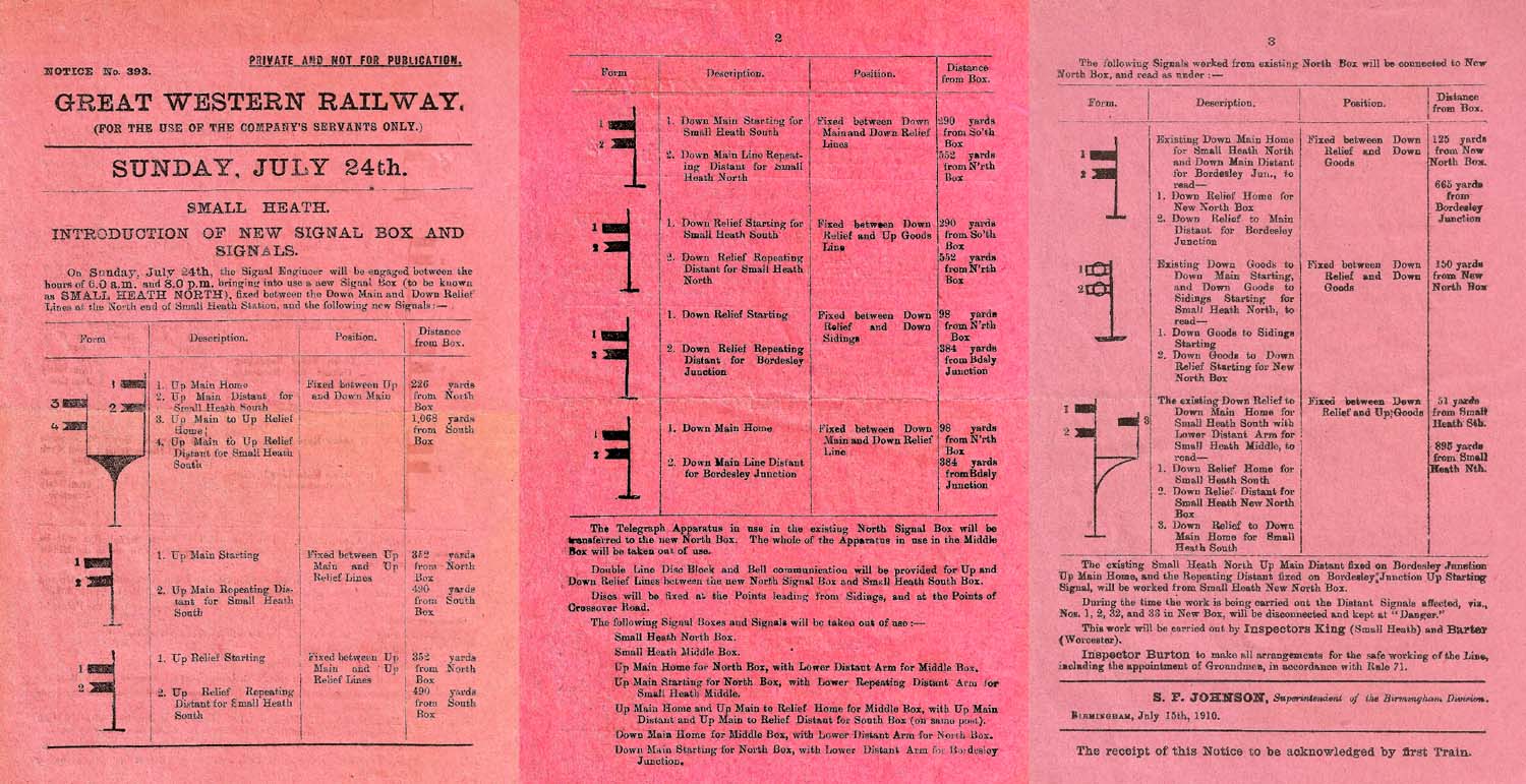The Great Western Railway issued the attached Signalling Alteration Notice (No 393) regarding a new signal box being opened at Small Heath on Sunday 24th July 1910
