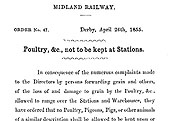 A Midland Railway Notice dated April 26th 1855 barring the keeping of Poultry, Pigs and other animals at Stations