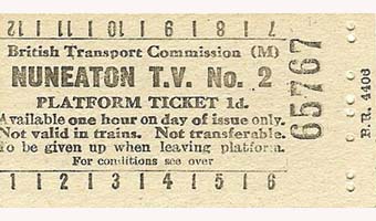 British Transport Commission Nuneaton Trent Valley No 2 Platform Ticket Cost 1d