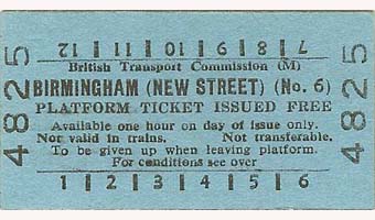 British Transport Commission Birmingham (New Street) No 6 Platform Ticket Issued Free